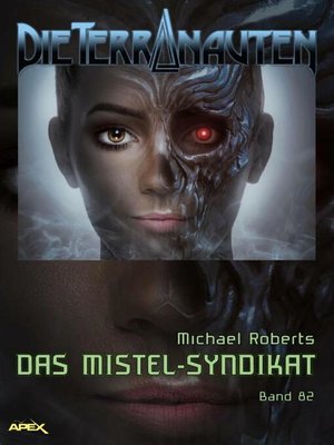 cover image of DIE TERRANAUTEN, Band 82